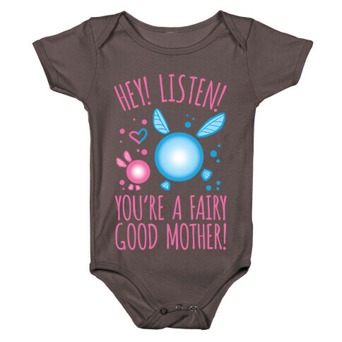 Hey! Listen! You're A Fairy Good Mother! Baby One-Piece