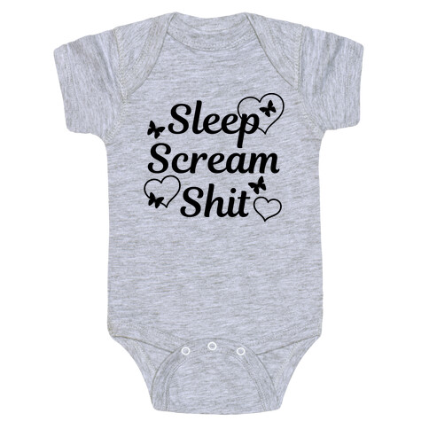 Sleep Scream Shit Baby One-Piece