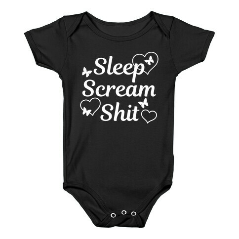 Sleep Scream Shit Baby One-Piece