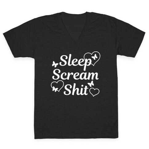 Sleep Scream Shit V-Neck Tee Shirt