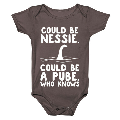 Could Be Nessie. Could Be A Pube. Baby One-Piece