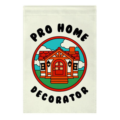 Pro Home Decorator  Garden Flag