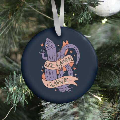 Liz, Laugh, Love (Lizard) Ornament