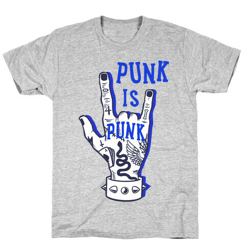 Punk Is Punk T-Shirt