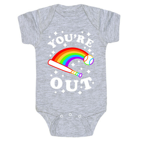 You're Out (Gay Baseball Pride) Baby One-Piece