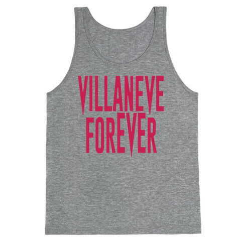 Villaneve Forever Parody Tank Top