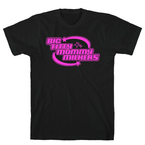Y2K Big Titty Mommy Milkers T-Shirt