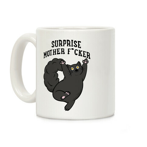 Surprise Mother F*cker Coffee Mug