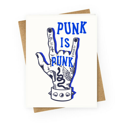 Punk Is Punk Greeting Card