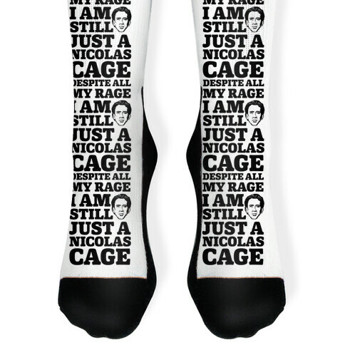 Despite All My Rage I Am Still Just a Nicolas Cage Sock