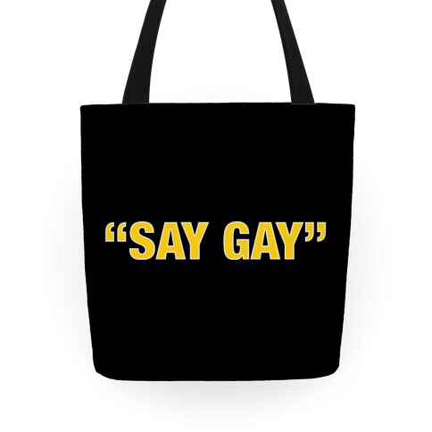 "Say Gay" Tote