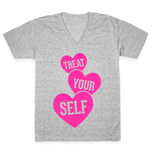 Treat Your Self V-Neck Tee Shirt