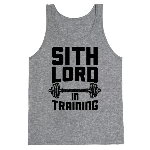 Sith Lord in Training  Tank Top