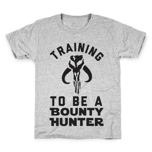 Training To Be A Bounty Hunter Kids T-Shirt