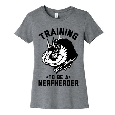 Training to Be A Nerfherder Womens T-Shirt