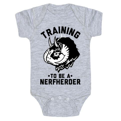 Training to Be A Nerfherder Baby One-Piece
