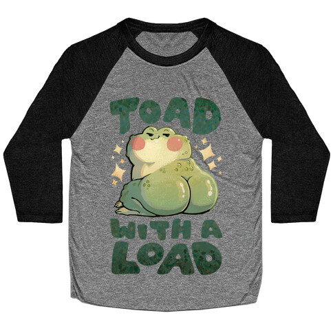 Toad With A Load Baseball Tee