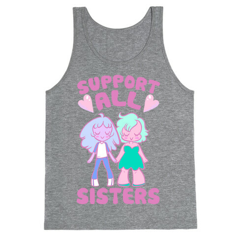 Support All Sisters Tank Top