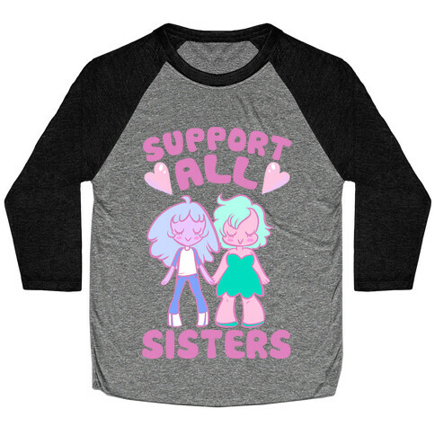 Support All Sisters Baseball Tee