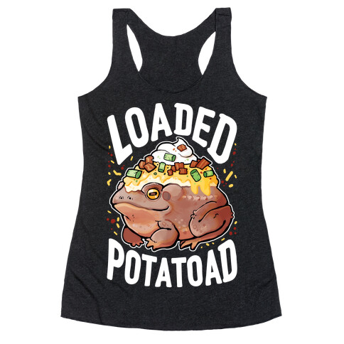 Loaded Potatoad Racerback Tank Top