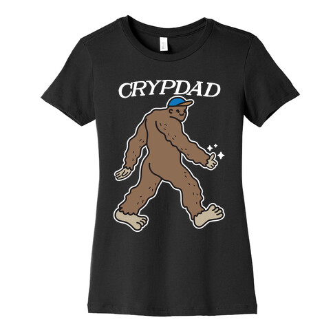 Crypdad Sasquatch Womens T-Shirt