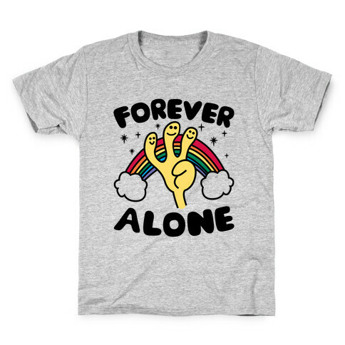Forever Alone Kids T-Shirt