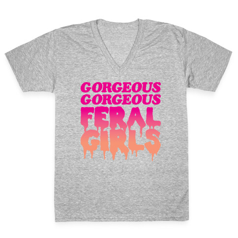 Gorgeous Gorgeous Feral Girls V-Neck Tee Shirt