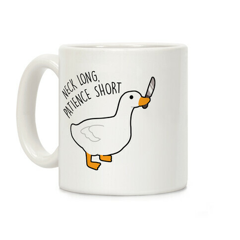 Neck Long, Patience Short Goose Coffee Mug