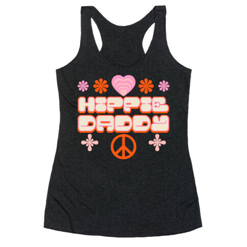 Hippie Daddy Racerback Tank Top