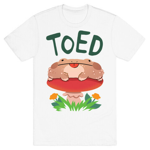 Toed Derpy toad T-Shirt