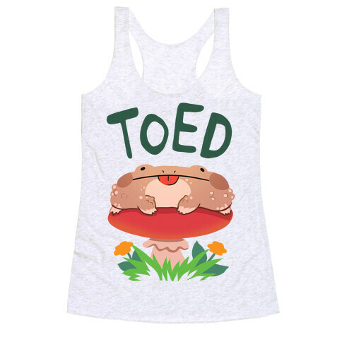 Toed Derpy toad Racerback Tank Top