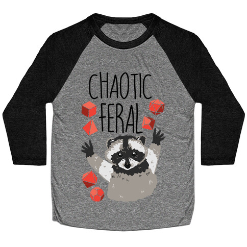 Chaotic Feral Baseball Tee