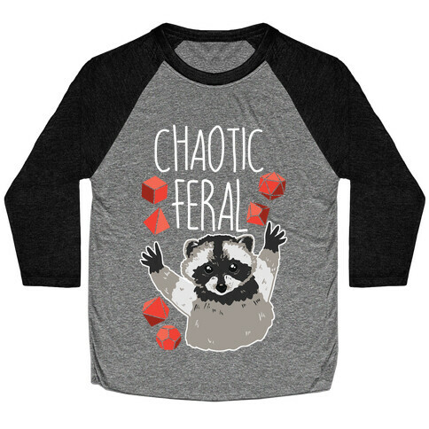 Chaotic Feral Baseball Tee