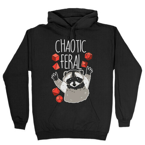 Chaotic Feral Hooded Sweatshirt