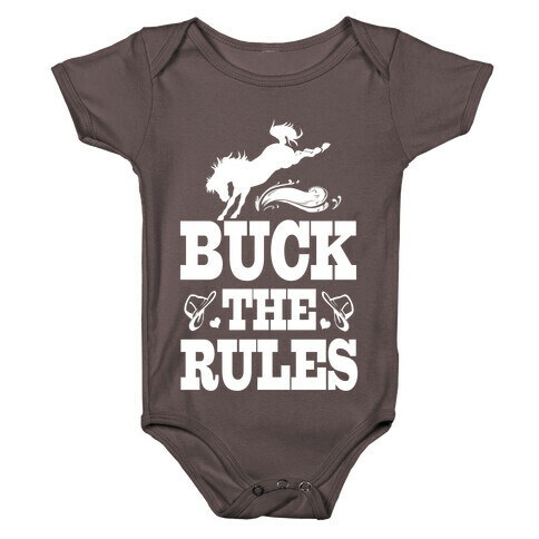 Buck the Rules Baby One-Piece