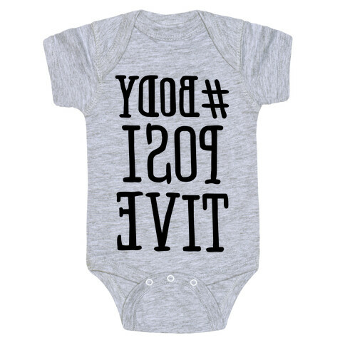 #Body Positive Mirror Version Baby One-Piece