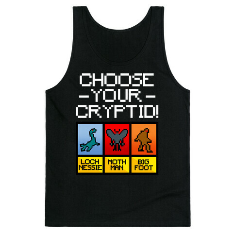 Choose Your Cryptid Tank Top