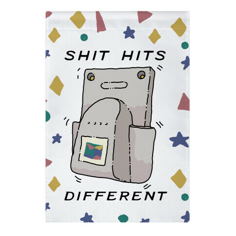 Shit Hits Different (Rumble Pack) Garden Flag