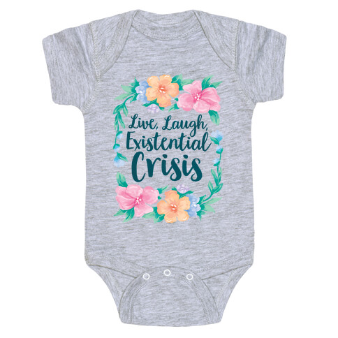 Live, Laugh, Existential Crisis Baby One-Piece