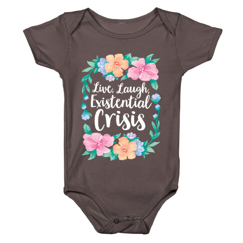 Live, Laugh, Existential Crisis Baby One-Piece