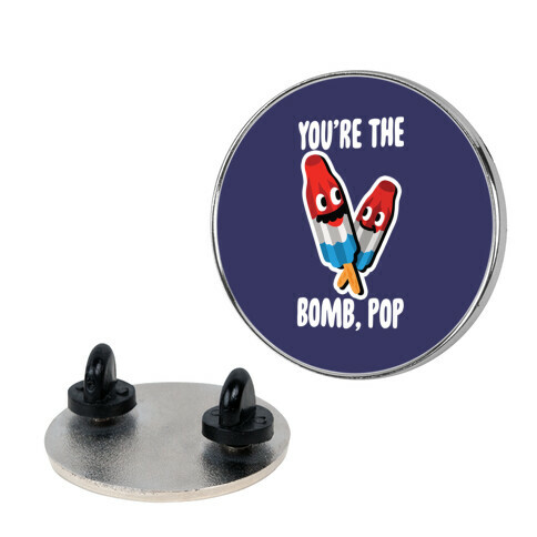 You're The Bomb, Pop Pin