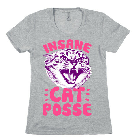 Insane Cat Posse Womens T-Shirt