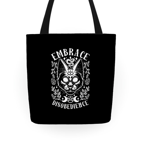 Embrace Disobedience Tote