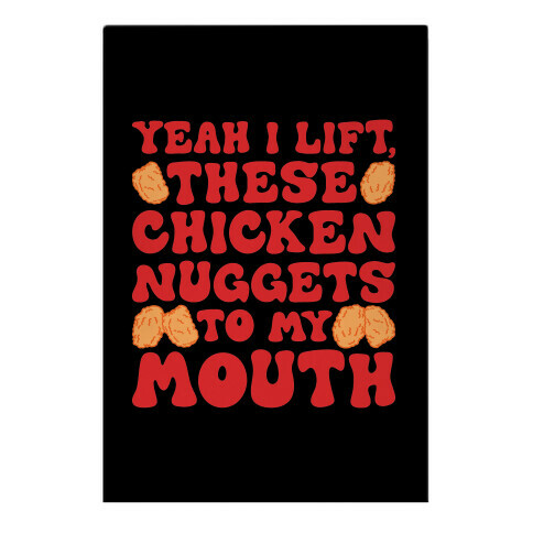 I Lift Chicken Nuggets To My Mouth Garden Flag