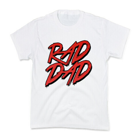 Rad Dad Kids T-Shirt