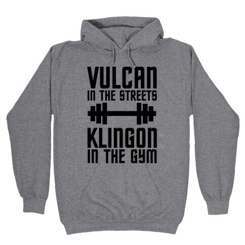 Klingon in the Gym Hooded Sweatshirt