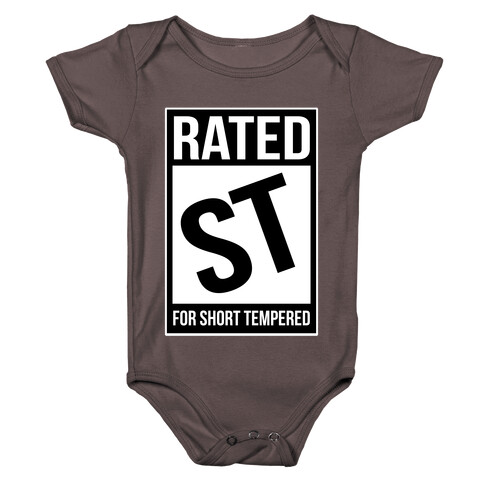 Rated ST For Short Tempered Baby One-Piece