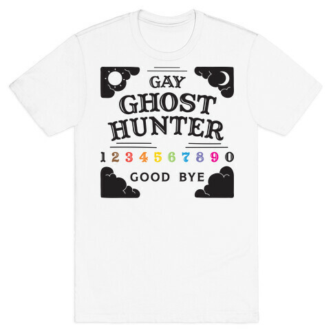 Gay Ghost Hunter T-Shirt