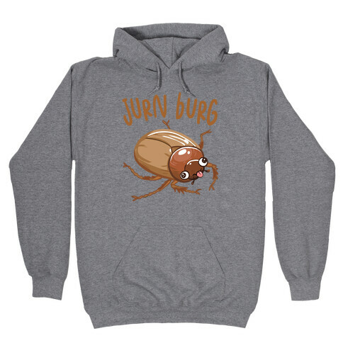 Jurn Burg Derpy June Bug Hooded Sweatshirt