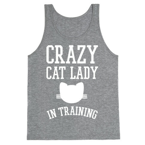 Crazy Cat Lady In Training Tank Top